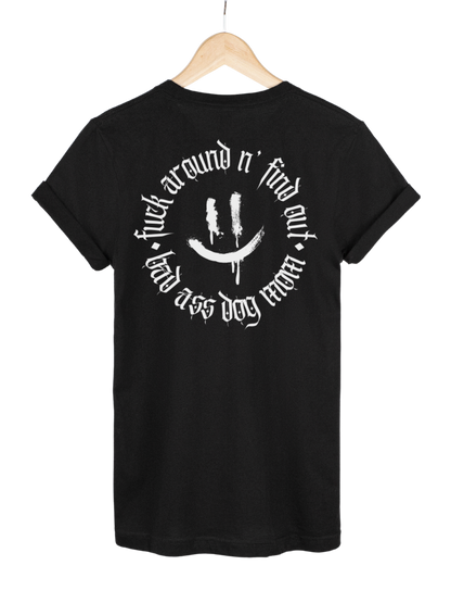 Girls Shirt "FUCK AROUND"