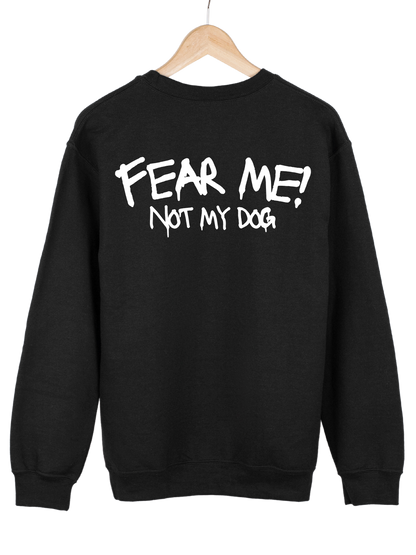 Crewneck "FEAR ME"