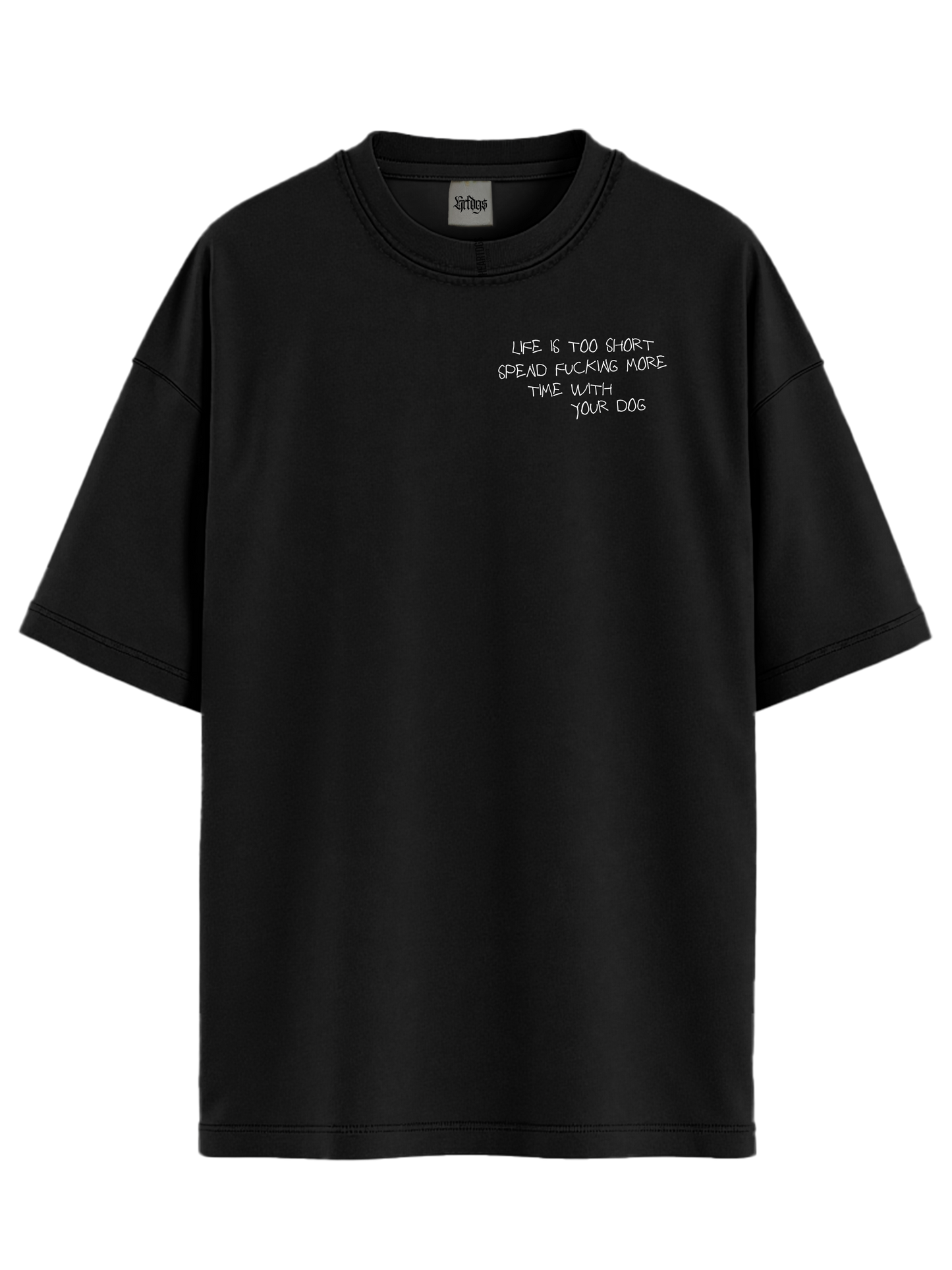 Unisex Shirt "TIME IS TOO SHORT"