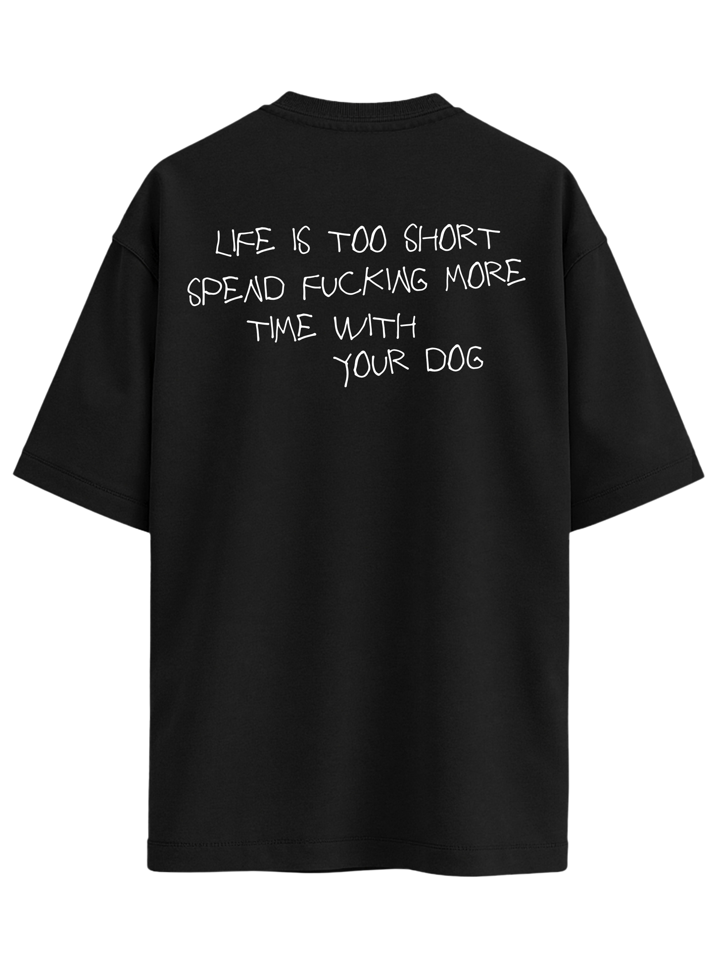 Unisex Shirt "TIME IS TOO SHORT"