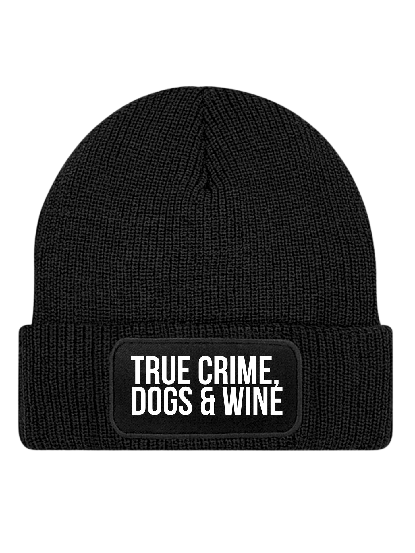 Beanie "TRUE CRIME, DOGS AND WINE"