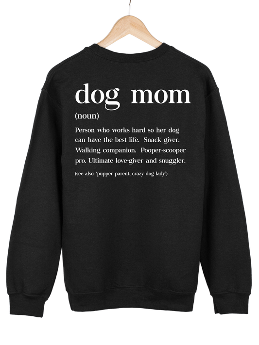 Crewneck "DOG MOM"